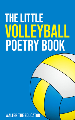 The Little Volleyball Poetry Book Cover